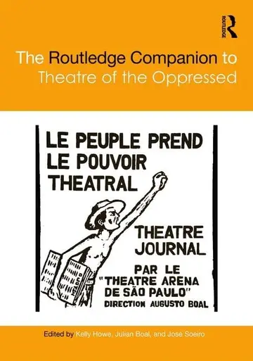 Cover of Routledge Companion to Theatre of the Oppressed, 1st Edition