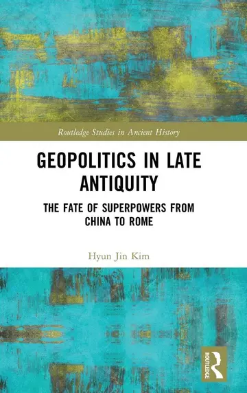 Cover of Geopolitics in Late Antiquity