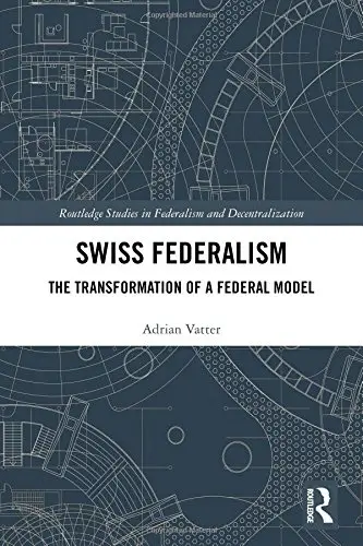 Cover of Swiss Federalism