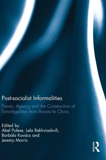 Cover of Post-socialist Informalities