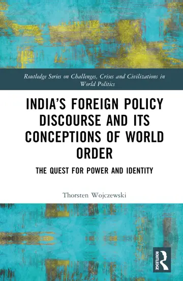 Cover of India's Foreign Policy Discourse and Its Conceptions of World Order