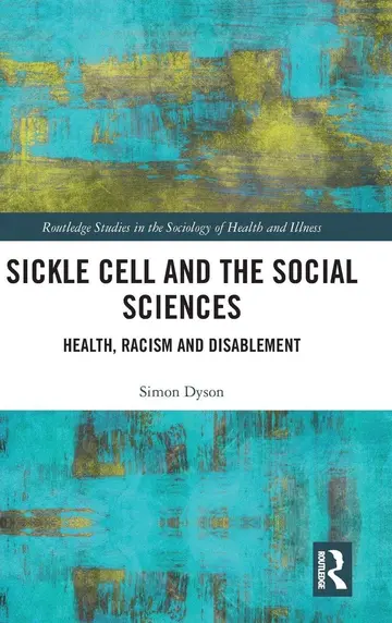 Cover of Sickle Cell and the Social Sciences