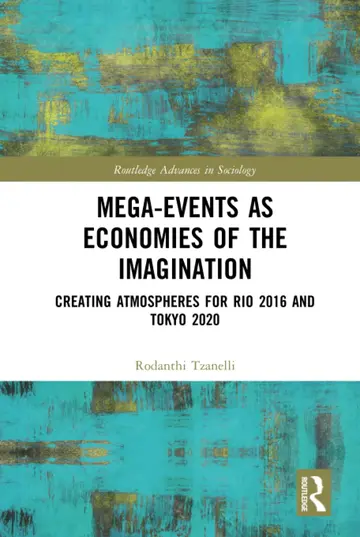 Cover of Mega-Events as Economies of the Imagination
