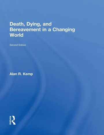Cover of Death, Dying, and Bereavement in a Changing World