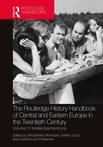 Cover of The Routledge History Handbook of Central and Eastern Europe in the Twentieth Century