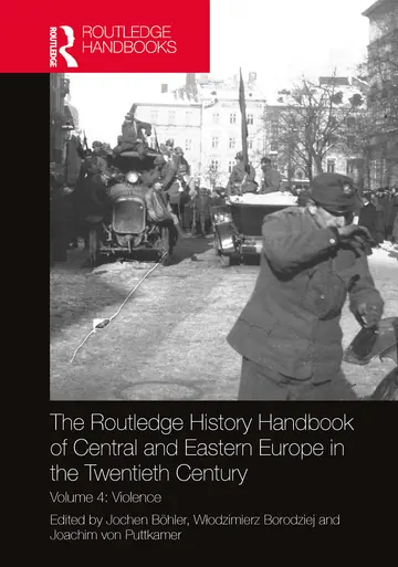 Cover of The Routledge History Handbook of Central and Eastern Europe in the Twentieth Century