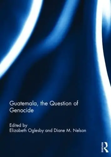 Cover of Guatemala, the Question of Genocide
