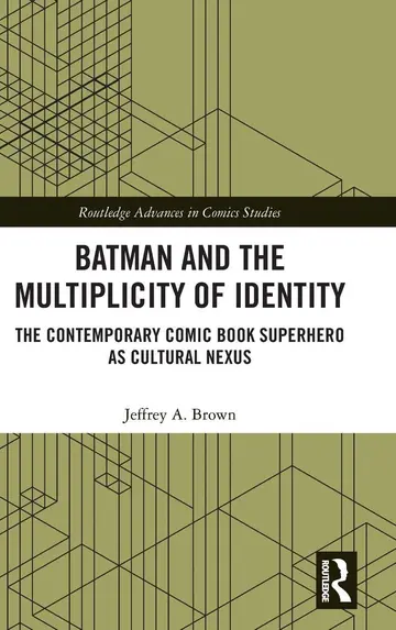 Cover of Batman and the Multiplicity of Identity