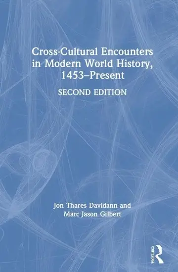 Cover of Cross-Cultural Encounters in Modern World History, 1453-Present