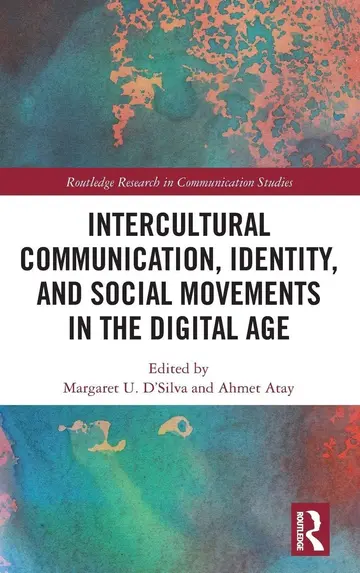 Cover of Intercultural Communication, Identity, and Social Movements in the Digital Age