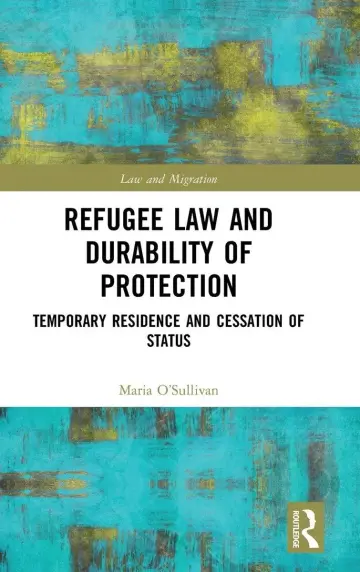 Cover of Refugee Law and Durability of Protection