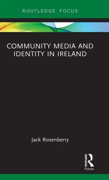 Cover of Community Media and Identity in Ireland