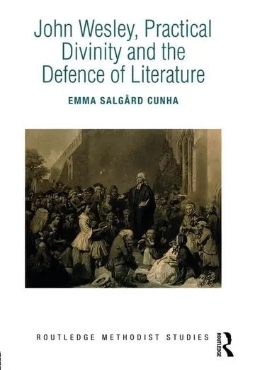Cover of John Wesley, Practical Divinity and the Defence of Literature