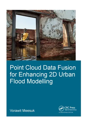 Cover of Point Cloud Data Fusion for Enhancing 2D Urban Flood Modelling