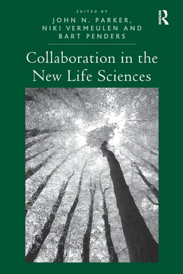Cover of Collaboration in the New Life Sciences