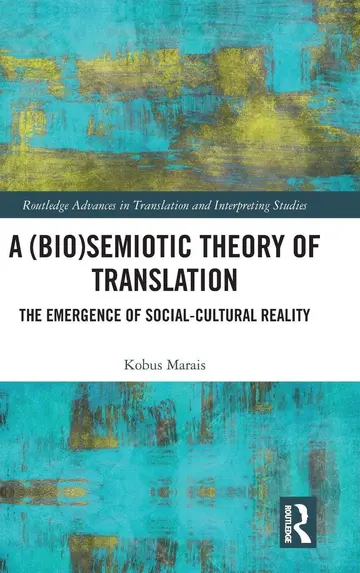 Cover of A (Bio)Semiotic Theory of Translation