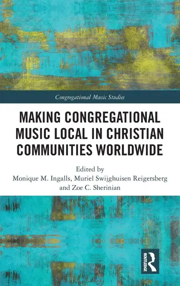 Cover of Making Congregational Music Local in Christian Communities Worldwide