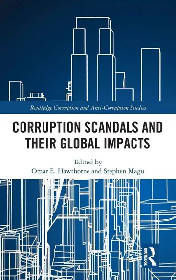 Cover of Corruption Scandals and Their Global Impacts