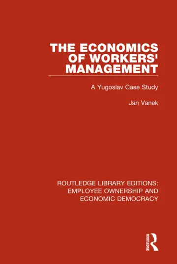 Cover of The Economics of Workers' Management