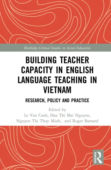 Cover of Building Teacher Capacity in English Language Teaching in Vietnam