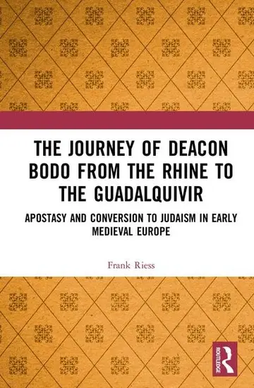 Cover of The Journey of Deacon Bodo from the Rhine to the Guadalquivir