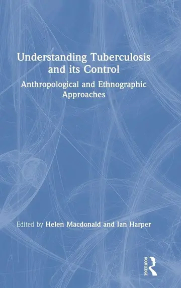 Cover of Understanding Tuberculosis and its Control