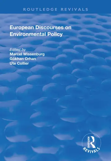 Cover of European Discourses on Environmental Policy