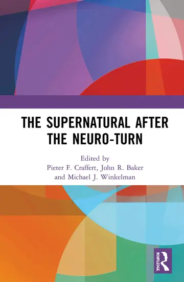 Cover of The Supernatural After the Neuro-Turn