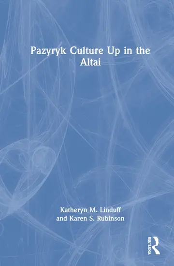 Cover of Pazyryk Culture up in the Altai
