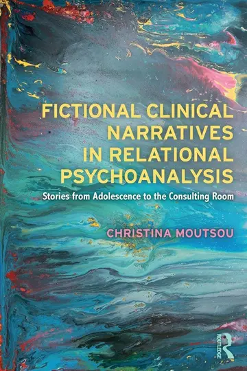 Cover of Fictional Clinical Narratives in Relational Psychoanalysis