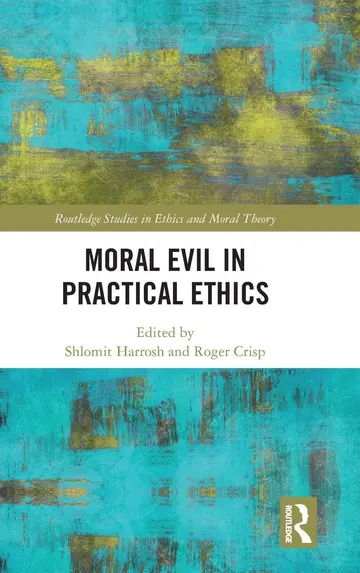 Cover of Moral Evil in Practical Ethics