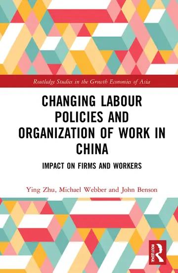 Cover of Changing Labour Policies and Organization of Work in China