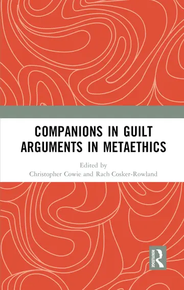 Cover of Companions in Guilt Arguments in Metaethics