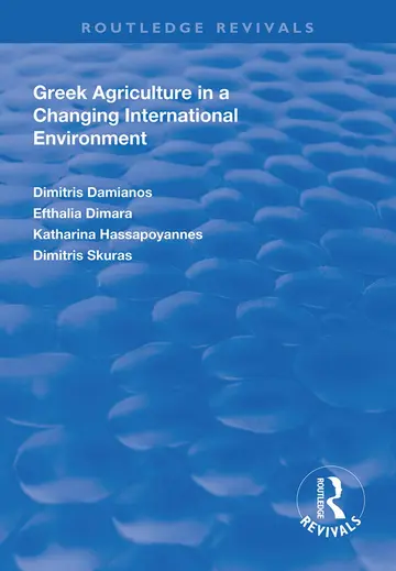 Cover of Greek Agriculture in a Changing International Environment