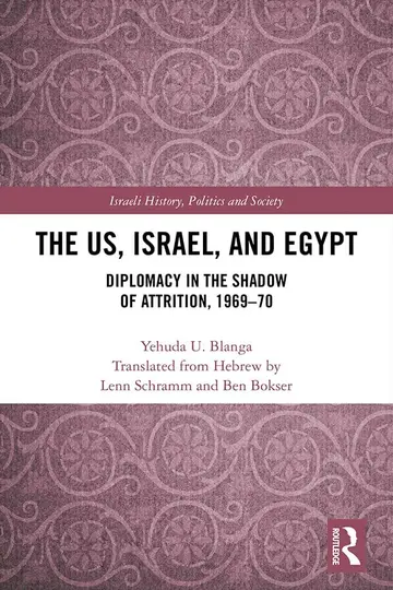 Cover of The US, Israel, and Egypt