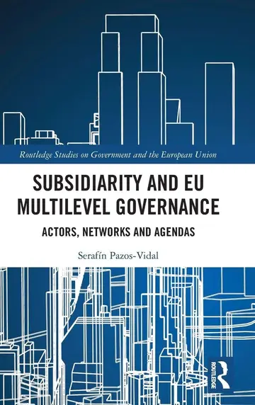Cover of Subsidiarity and EU Multilevel Governance