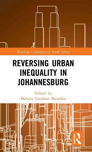 Cover of Reversing Urban Inequality in Johannesburg