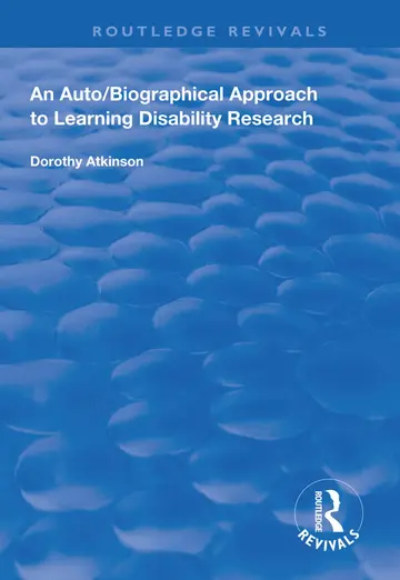 Cover of An Auto/Biographical Approach to Learning Disability Research