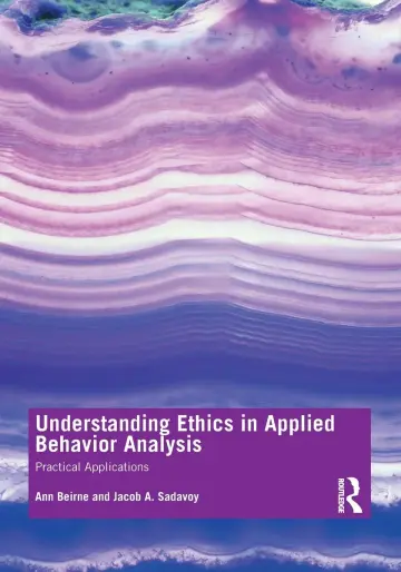 Cover of Understanding Ethics in Applied Behavior Analysis