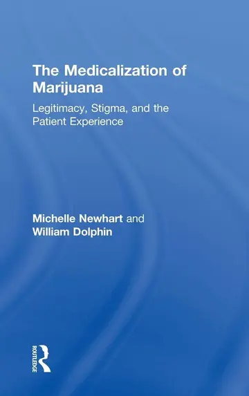 Cover of The Medicalization of Marijuana