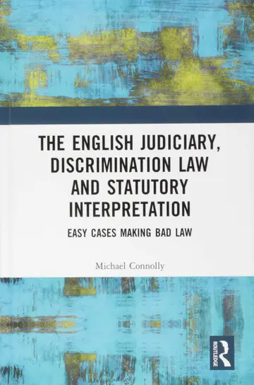 Cover of The English Judiciary, Discrimination Law and Statutory Interpretation