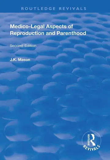 Cover of Medico-Legal Aspects of Reproduction and Parenthood