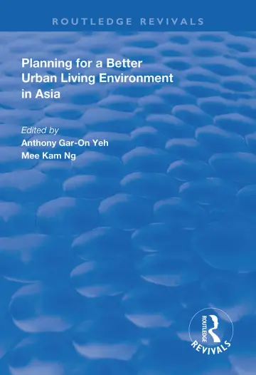 Cover of Planning for a Better Urban Living Environment in Asia