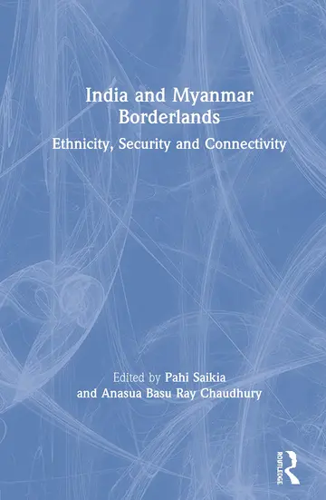 Cover of India and Myanmar Borderlands