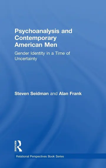 Cover of Psychoanalysis and Contemporary American Men