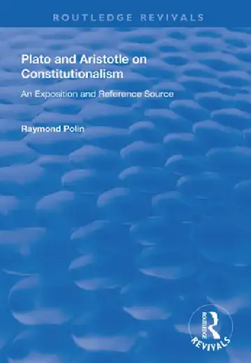 Cover of Plato and Aristotle on Constitutionalism