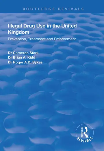 Cover of Illegal Drug Use in the United Kingdom