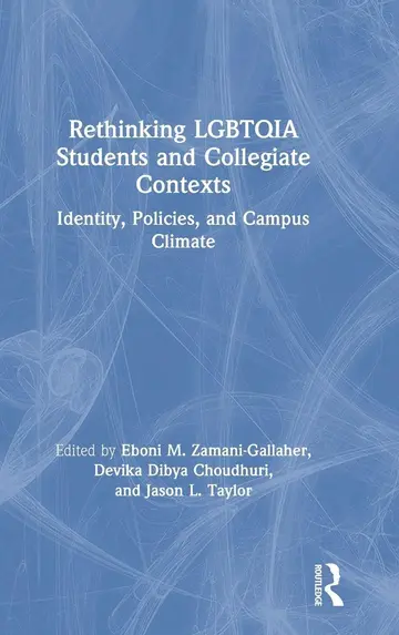 Cover of Rethinking LGBTQIA Students and Collegiate Contexts