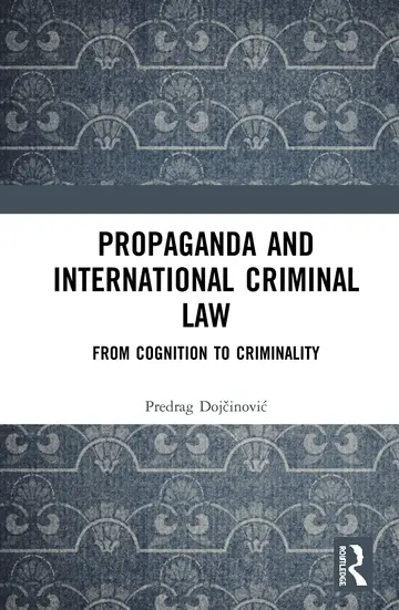 Cover of Propaganda and International Criminal Law