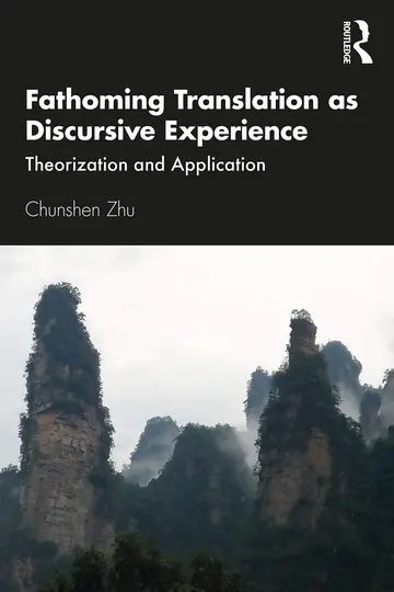 Cover of Fathoming Translation as Discursive Experience